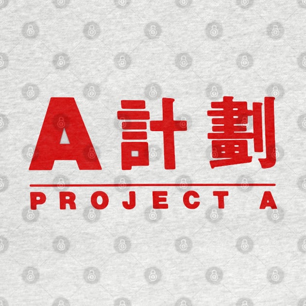 Project A (Chinese) by TheUnseenPeril